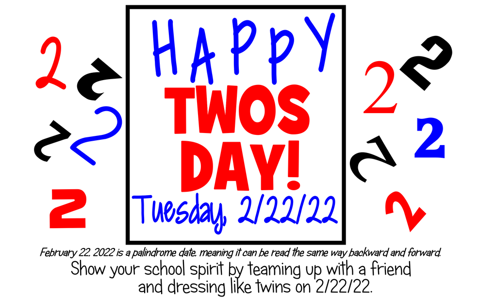 Join us tomorrow by participating in Happy TWOs Day on a Tuesday by dressing as a twin with your bestie! 